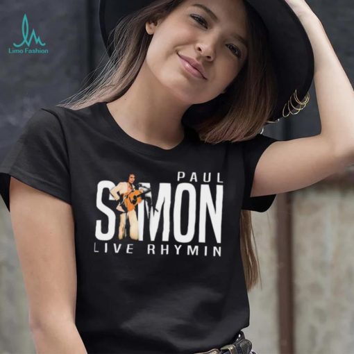 Live Rhymin Paul Simon Cute Graphic Gifts Shirt