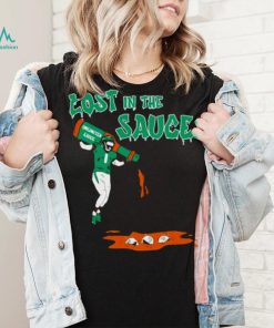 Lost in the sauce T shirt