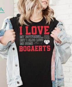 Love Me Some Bogaerts Xander Bogaerts Shirt