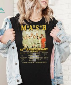 Mash 50th Anniversary 1972 – 2022 Thank You For The Memories T Shirt