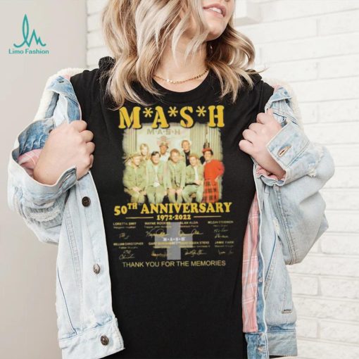 Mash 50th Anniversary 1972 – 2022 Thank You For The Memories T Shirt
