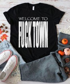 Matty Matheson Merch Welcome To Fucktown shirt