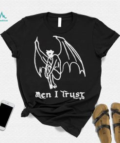 Men I trust t shirt