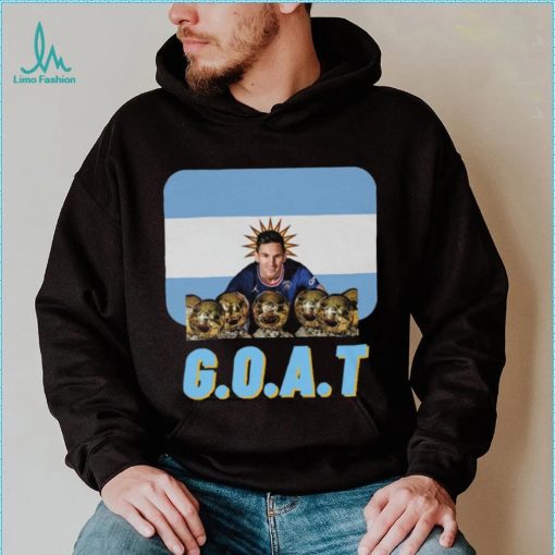 Messi Is The Ballon D’or GOAT t shirt