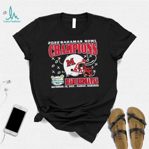 Miami RedHawks Champions December 16th 2022 Bahamas Bowl Nassau T Shirt