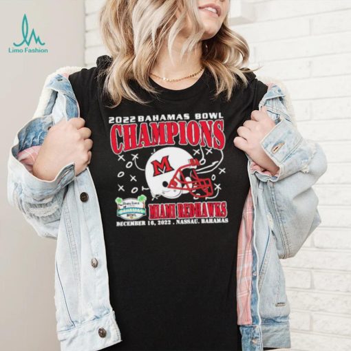 Miami RedHawks Champions December 16th 2022 Bahamas Bowl Nassau T Shirt