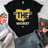 Michigan The Worst Shirt, Anti Ohio State T shirt