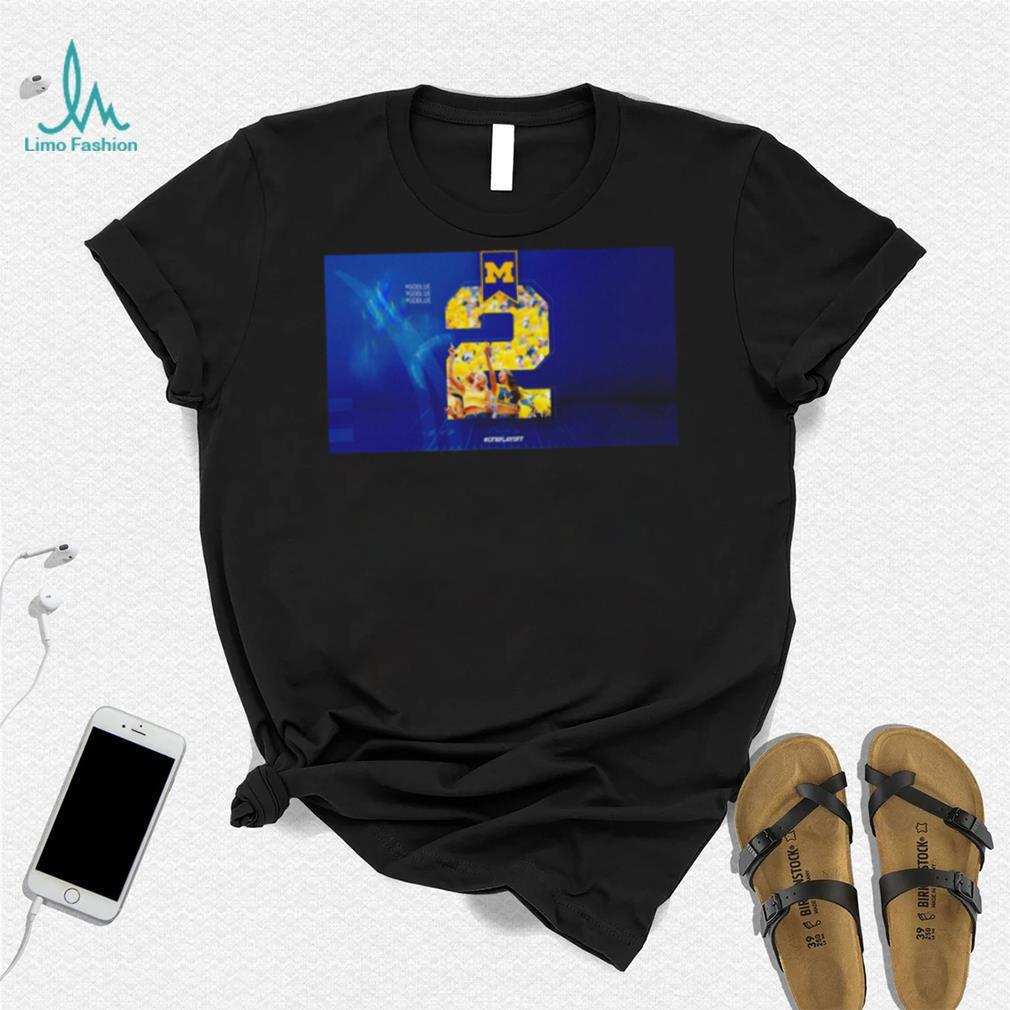 Michigan Wolverines Go Blue CFB Playoff shirt Michigan Wolverines Go Blue CFB Playoff shirt