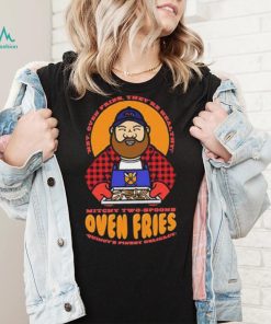 Mike Mitchell’s Oven Fries Doughboy Shirt