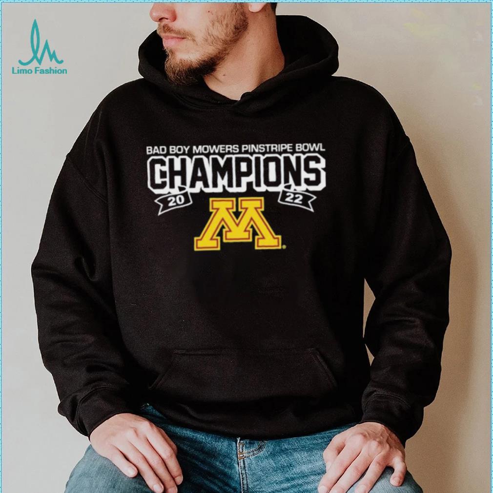Minnesota Golden Gophers 2022 Pinstripe Bowl Champions Shirt Minnesota Golden Gophers 2022 Pinstripe Bowl Champions Shirt