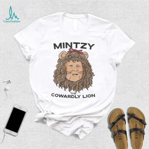 Mintzy The Cowardly Lion Shirt