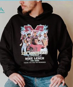 Mississippi State 128th Anniversary 1895 – 2023 Rest In Peace Mike Leach 1961 – 2022 Thank You For The Memories Shirt
