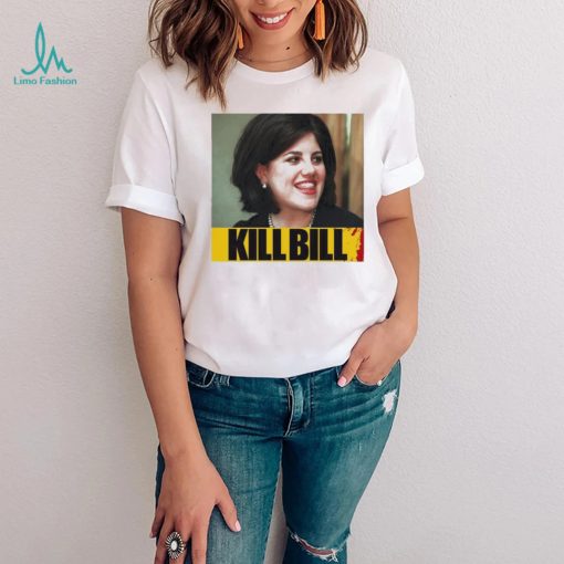 Monica Kills Kill Bill Shirt