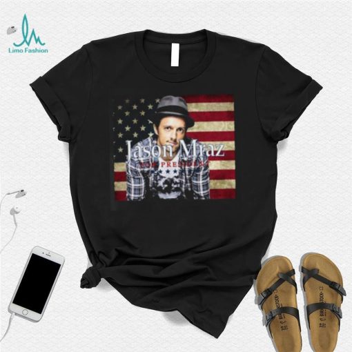 Mraz for president 2024 jason mraz shirt