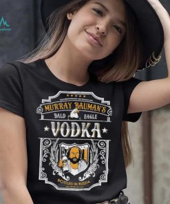 Murray Bauman’s Bald Eagle Stranger Things Vodka Shirt