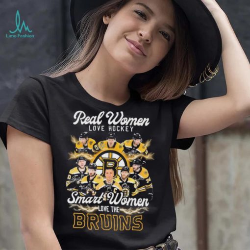 NHL Boston Bruins Real Women Love Hockey Smart Women Love The Bruins Signatures Shirt