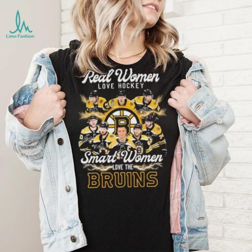 NHL Boston Bruins Real Women Love Hockey Smart Women Love The Bruins Signatures Shirt