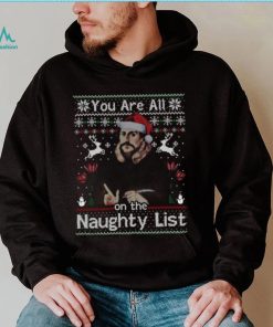 Naughty list john calvin ugly Christmas Tee