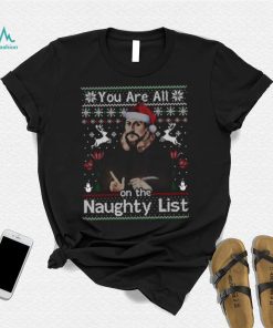 Naughty list john calvin ugly Christmas Tee