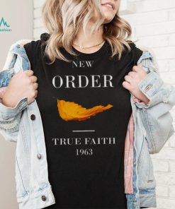 New Order True Faith 1963 shirt