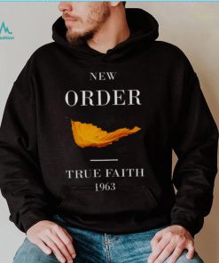 New Order True Faith 1963 shirt