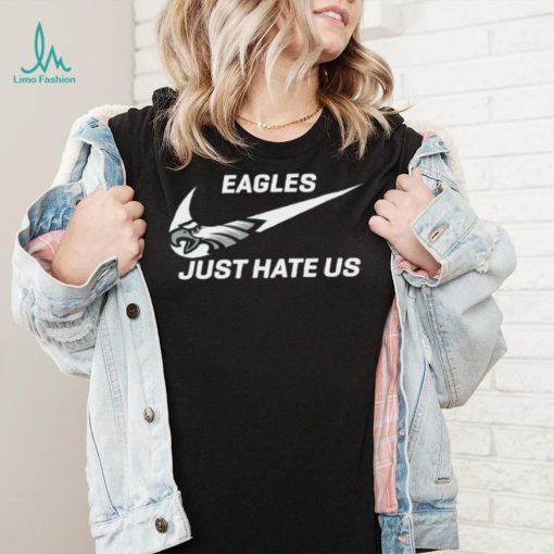 Nike philadelphia eagles just hate us logo Tee