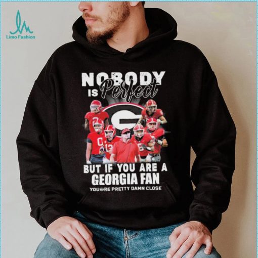 Nobody Is Perfect But If You Are A Georgian Fan Shirt