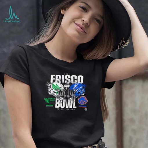 North Texas vs Boise State 2022 Frisco Bowl Shirt