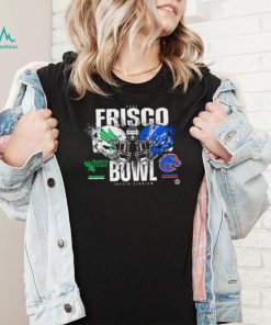 North Texas vs Boise State 2022 Frisco Bowl Shirt