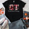 Occupational Therapist Flowers Shirt