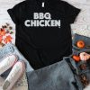 Official Bbq chicken t shirt