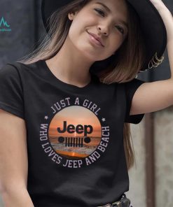 Official Just A Girl Jeep Who Loves Jeep And Beach Shirt