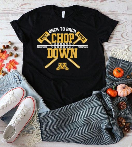 Official Minnesota Golden Gophers Back To Back Paul Bunyan Axe Winner 2021 2022 Shirt