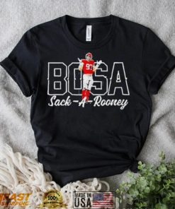 Official Nick Bosa Sack A Rooney shirt