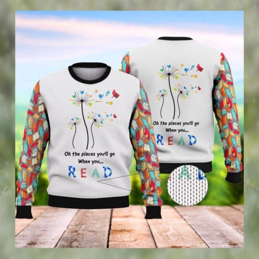 Oh The Places Youll Go When You Read Ugly Christmas Sweater