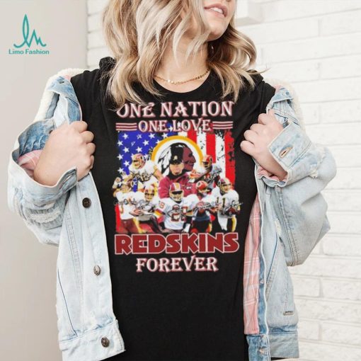 One Nation One Love Redskins Forever Shirt