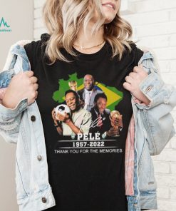 Pele 1957 – 2022 Thank You For The Memories T Shirt