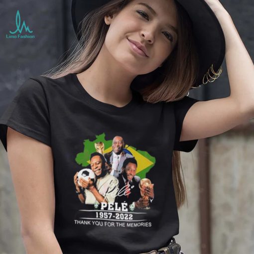 Pele 1957 – 2022 Thank You For The Memories T Shirt