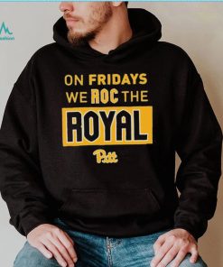 Pitt Panthers Pitt Roc the Royal Friday Shirt