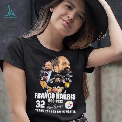 Pittsburgh Steelers 32 Franco Harris 1950 2022 Thank You For The Memories Signatures Shirt