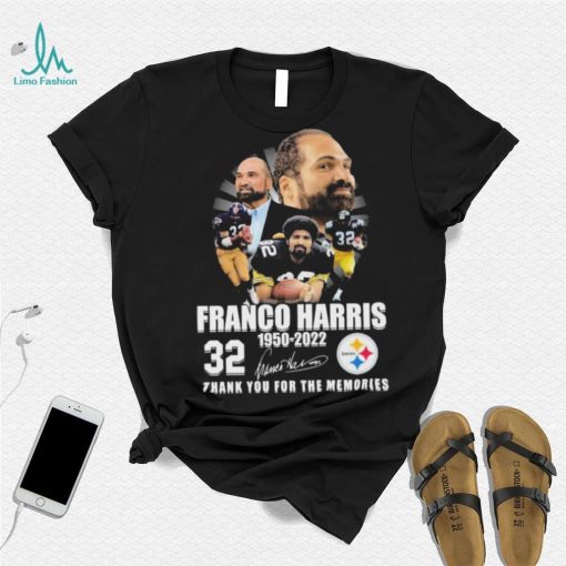 Pittsburgh Steelers 32 Franco Harris 1950 2022 Thank You For The Memories Signatures Shirt