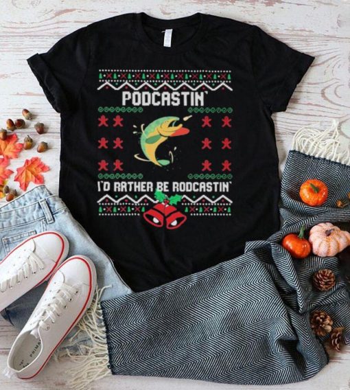 PoDcastin’ I’d rather be roDcastin’ ugly Christmas sweater