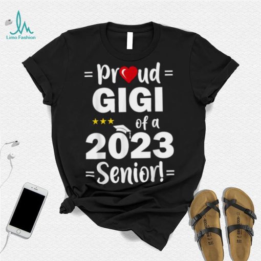 Proud Gigi of A 2023 Senior Class Of 2023 Shirt