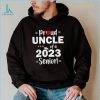 Proud Uncle Of A 2023 Senior Class Of 2023 Shirt