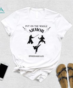 Put on the Whole Armor Ephesians logo shirt