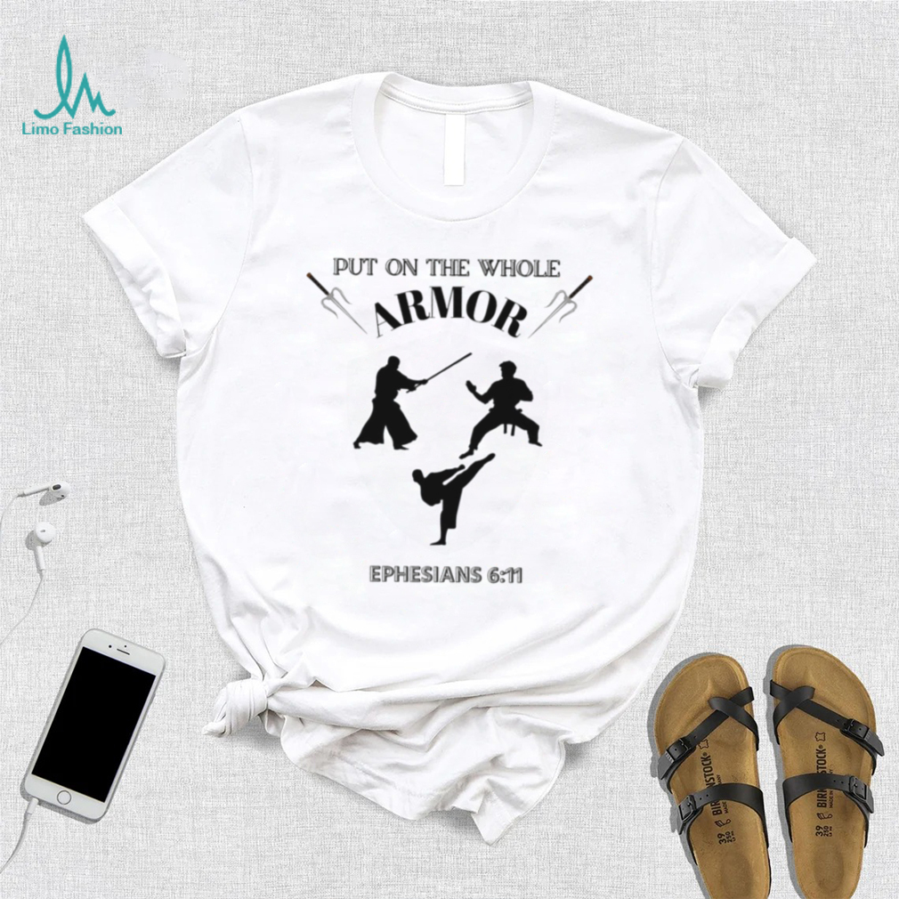 Put on the Whole Armor Ephesians logo shirt Put on the Whole Armor Ephesians logo shirt