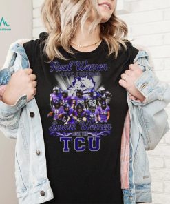 Real Women love football smart Women love the TCU Horned Frogs team 2022 shirt