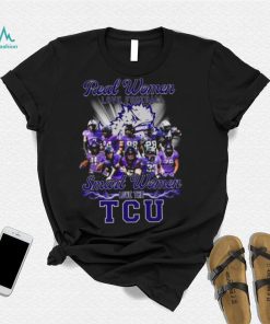 Real Women love football smart Women love the TCU Horned Frogs team 2022 shirt