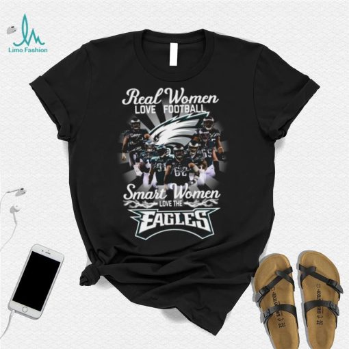Real women love Football smart women love the eagles Tee