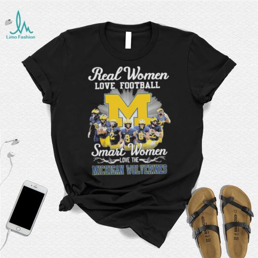 Real women love football smart women love the Michigan Wolverines champions with signatures shirt